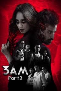 3 A.M. 3D: Part 2 | 3 A.M. 3D: Part 2 (2014) 3 A.M. 3D: Part 2 | 3 A.M. 3D: Part 2 (2014)