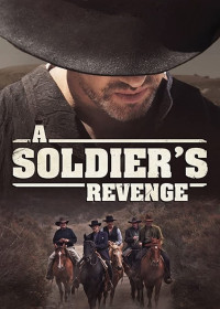 A Soldier's Revenge | A Soldier's Revenge (2020) A Soldier's Revenge | A Soldier's Revenge (2020)