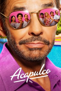 Acapulco (Phần 1) | Acapulco (Season 1) (2021) Acapulco (Phần 1) | Acapulco (Season 1) (2021)
