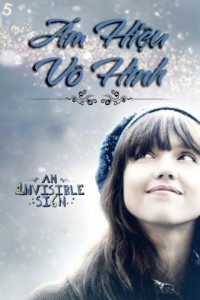 Ám Hiệu Vô Hình | An Invisible Sign (2010) Ám Hiệu Vô Hình | An Invisible Sign (2010)