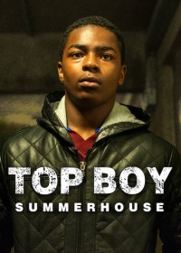 Anh đại: Nhà Chung | Top Boy: Summerhouse (2011) Anh đại: Nhà Chung | Top Boy: Summerhouse (2011)