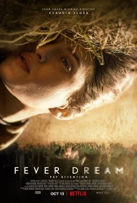 Ảo mộng ma quái | Fever Dream (2021) Ảo mộng ma quái | Fever Dream (2021)