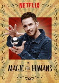 Ảo thuật cho nhân loại (Phần 1) | Magic for Humans (Season 1) (2018) Ảo thuật cho nhân loại (Phần 1) | Magic for Humans (Season 1) (2018)