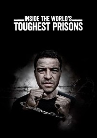 Bên trong những nhà tù khốc liệt nhất thế giới (Phần 4) | Inside the World’s Toughest Prisons (Season 4) (2020) Bên trong những nhà tù khốc liệt nhất thế giới (Phần 4) | Inside the World’s Toughest Prisons (Season 4) (2020)