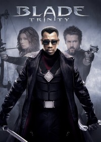 Blade: Trinity | Blade: Trinity (2004) Blade: Trinity | Blade: Trinity (2004)