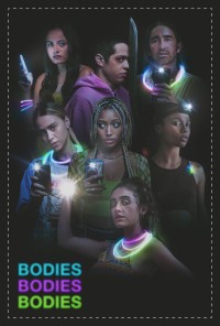 Bodies Bodies Bodies | Bodies Bodies Bodies (2022) Bodies Bodies Bodies | Bodies Bodies Bodies (2022)