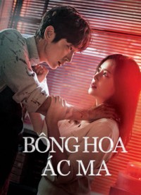 Bông Hoa Ác Ma (Hoa Của Quỷ) | Flower of Evil (2020) Bông Hoa Ác Ma (Hoa Của Quỷ) | Flower of Evil (2020)