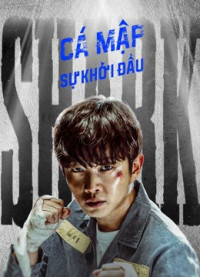 Cá Mập: Sự Khởi Đầu | Shark: The Beginning (2021) Cá Mập: Sự Khởi Đầu | Shark: The Beginning (2021)