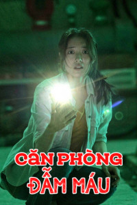 Căn Phòng Đẫm Máu | Lingering (2020) Căn Phòng Đẫm Máu | Lingering (2020)