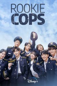 Cảnh Sát Tân Binh | Rookie Cops (2022) Cảnh Sát Tân Binh | Rookie Cops (2022)