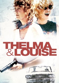 Câu Chuyện Về Thelma Và Louise | Thelma & Louise (1991) Câu Chuyện Về Thelma Và Louise | Thelma & Louise (1991)