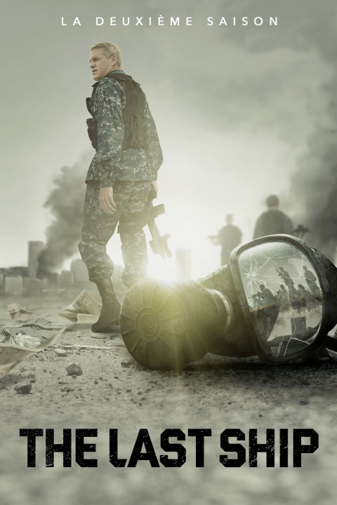 Chiến Hạm Cuối Cùng (Phần 2) | The Last Ship (Season 2) (2015) Chiến Hạm Cuối Cùng (Phần 2) | The Last Ship (Season 2) (2015)
