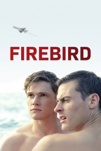 Chim Lửa | Firebird (2021) Chim Lửa | Firebird (2021)