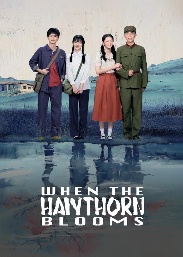 Chuyện Tình Cây Sơn Tra | When The Hawthorn Blooms (2025) Chuyện Tình Cây Sơn Tra | When The Hawthorn Blooms (2025)