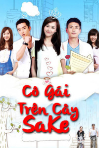 Cô Gái Trên Cây SaKe | Love On The Breadfruit Tree (2015) Cô Gái Trên Cây SaKe | Love On The Breadfruit Tree (2015)