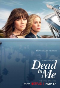 Coi như đã chết (Phần 3) | Dead to Me (Season 3) (2022) Coi như đã chết (Phần 3) | Dead to Me (Season 3) (2022)