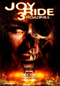 Con Đường Chết 3 | Joy Ride 3 (2014) Con Đường Chết 3 | Joy Ride 3 (2014)