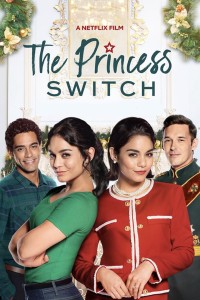 Công chúa thế vai | The Princess Switch (2018) Công chúa thế vai | The Princess Switch (2018)