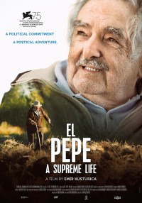 Cuộc đời Pepe Mujica | El Pepe, a Supreme Life (2018) Cuộc đời Pepe Mujica | El Pepe, a Supreme Life (2018)