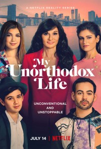 Cuộc sống bất thường của tôi | My Unorthodox Life (2021) Cuộc sống bất thường của tôi | My Unorthodox Life (2021)