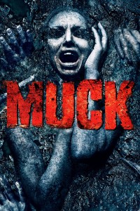 Đầm Lầy Ma Quái | Muck (2015) Đầm Lầy Ma Quái | Muck (2015)