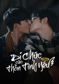 Di Chúc Của Thần Tình Yêu | Cupid’s Last Wish (2022) Di Chúc Của Thần Tình Yêu | Cupid’s Last Wish (2022)