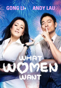 Điều Nàng Muốn | What Women Want (2011) Điều Nàng Muốn | What Women Want (2011)