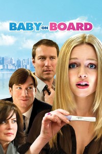 Dính Bầu | Baby on Board (2009) Dính Bầu | Baby on Board (2009)