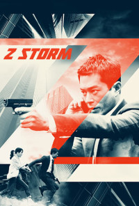 Đội Chống Tham Nhũng 2014 | Z Storm (2014) Đội Chống Tham Nhũng 2014 | Z Storm (2014)