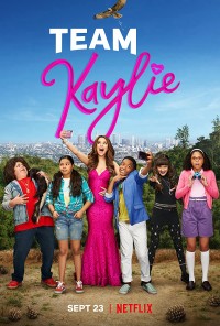 Đội của Kaylie (Phần 1) | Team Kaylie (Season 1) (2019) Đội của Kaylie (Phần 1) | Team Kaylie (Season 1) (2019)