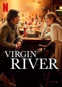 Dòng Sông Trinh Nữ (Phần 2) | Virgin River (Season 2) (2020) Dòng Sông Trinh Nữ (Phần 2) | Virgin River (Season 2) (2020)