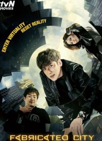 Giả tưởng đô thị | Fabricated City (2017) Giả tưởng đô thị | Fabricated City (2017)