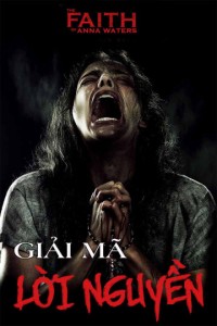 Giải Mã Lời Nguyền | The Faith of Anna Waters (2016) Giải Mã Lời Nguyền | The Faith of Anna Waters (2016)