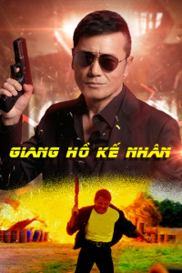 Giang Hồ Kế Nhân | Hero Of Tomorrow (1998) Giang Hồ Kế Nhân | Hero Of Tomorrow (1998)