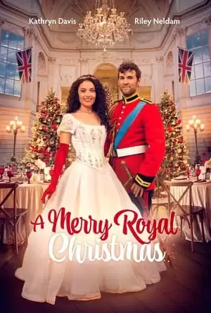 Giáng Sinh Hoàng Gia | A Merry Royal Christmas (2024) Giáng Sinh Hoàng Gia | A Merry Royal Christmas (2024)