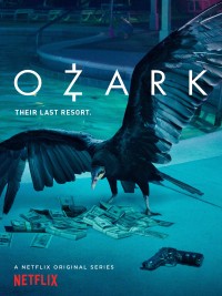 Góc Tối Đồng Tiền (Phần 1) | Ozark (Season 1) (2017) Góc Tối Đồng Tiền (Phần 1) | Ozark (Season 1) (2017)