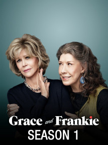 Grace và Frankie (Phần 1) | Grace and Frankie (Season 1) (2015) Grace và Frankie (Phần 1) | Grace and Frankie (Season 1) (2015)