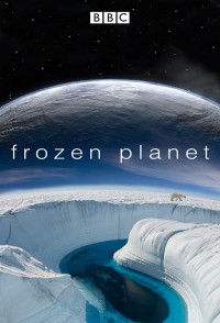 Hành Tinh Băng Giá | Frozen Planet (2011) Hành Tinh Băng Giá | Frozen Planet (2011)