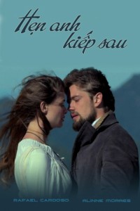 Hẹn Anh Kiếp Sau | See You Next Life (2015) Hẹn Anh Kiếp Sau | See You Next Life (2015)