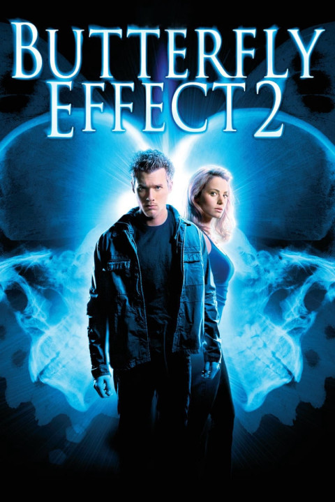 Hiệu Ứng Cánh Bướm 2 | The Butterfly Effect 2 (2006) Hiệu Ứng Cánh Bướm 2 | The Butterfly Effect 2 (2006)