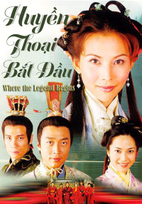 Huyền Thoại Bắt Đầu | 洛神 (2002) Huyền Thoại Bắt Đầu | 洛神 (2002)