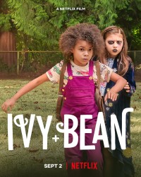 Ivy + Bean | Ivy + Bean (2022) Ivy + Bean | Ivy + Bean (2022)