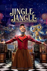 Jingle Jangle: Hành trình Giáng sinh | Jingle Jangle: A Christmas Journey (2020) Jingle Jangle: Hành trình Giáng sinh | Jingle Jangle: A Christmas Journey (2020)