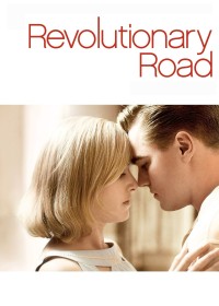 Khát Vọng Tình Yêu | Revolutionary Road (2008) Khát Vọng Tình Yêu | Revolutionary Road (2008)
