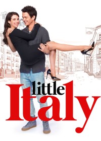 Khu Phố Little Italy | Little Italy (2018) Khu Phố Little Italy | Little Italy (2018)