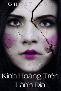Kinh Hoàng Trên Lãnh Địa Ma | Ghostland (2018) Kinh Hoàng Trên Lãnh Địa Ma | Ghostland (2018)