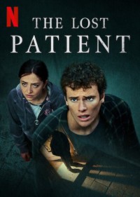 Ký ức của bệnh nhân | The Lost Patient (2022) Ký ức của bệnh nhân | The Lost Patient (2022)
