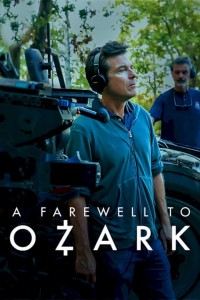 Lời tạm biệt Ozark | A Farewell to Ozark (2022) Lời tạm biệt Ozark | A Farewell to Ozark (2022)