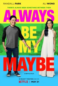 Mãi là người thương | Always Be My Maybe (2019) Mãi là người thương | Always Be My Maybe (2019)