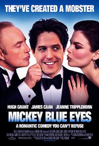 Mickey mắt xanh | Mickey Blue Eyes (1999) Mickey mắt xanh | Mickey Blue Eyes (1999)